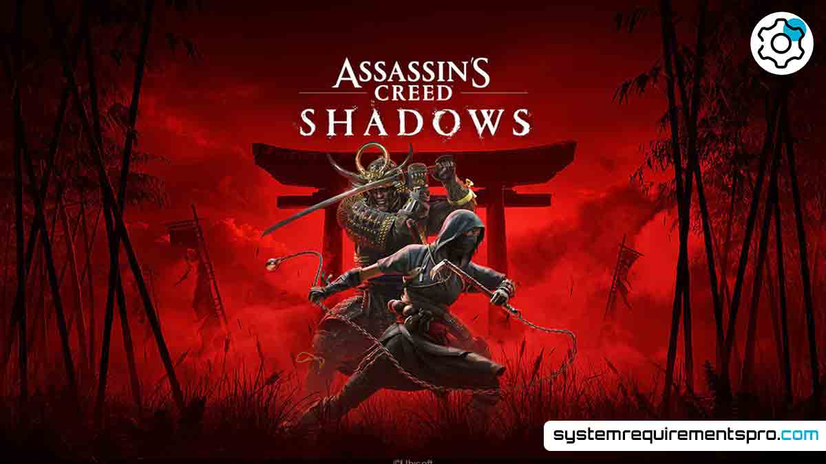 Assassin's Creed Shadows System Requirements