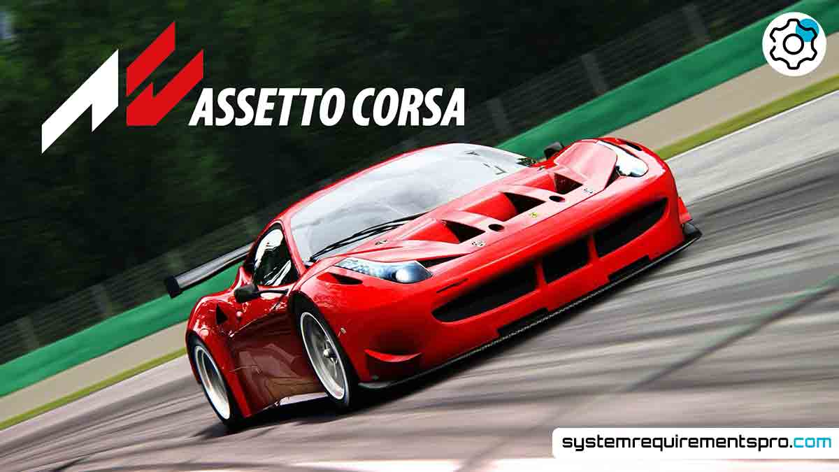Assetto Corsa System Requirement