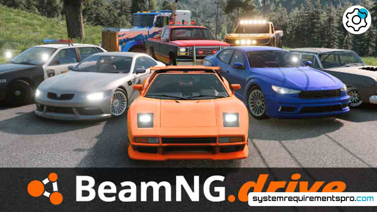 BeamNG Drive System Requirements