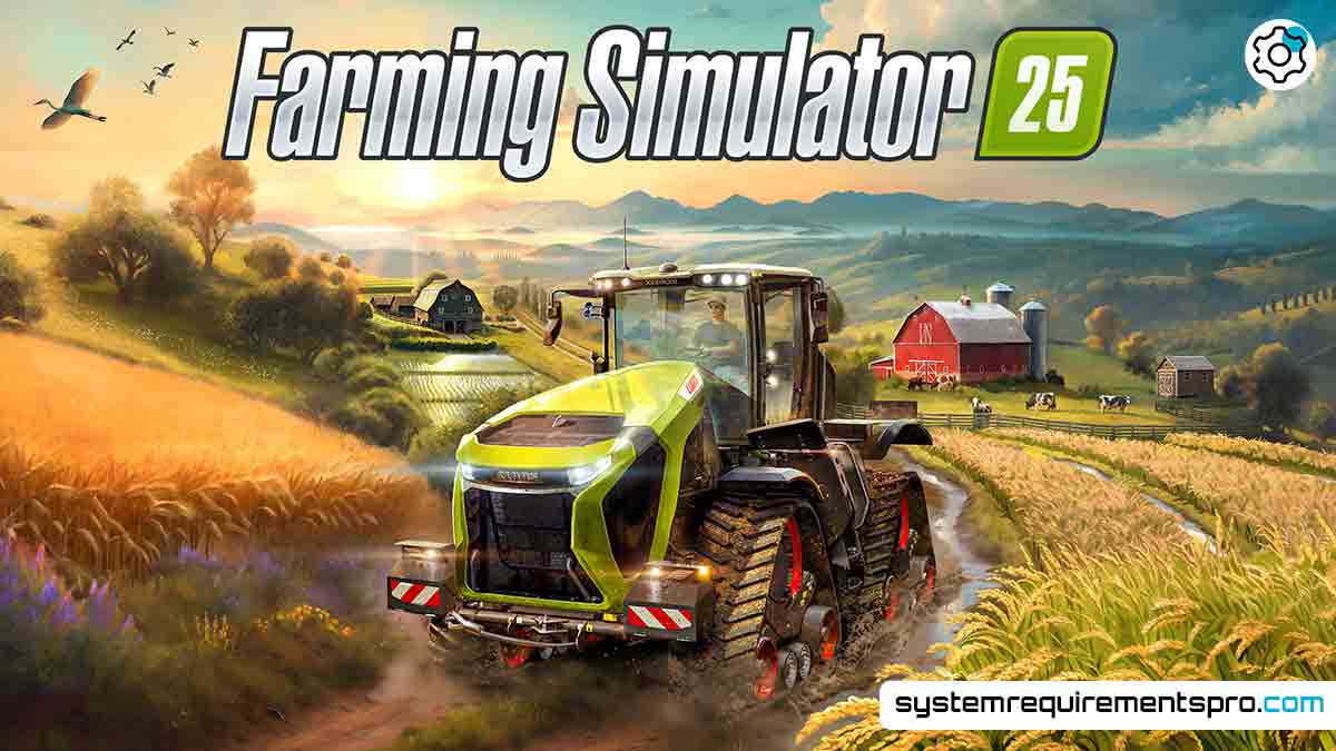 Farming Stimulator 25 System Requirements