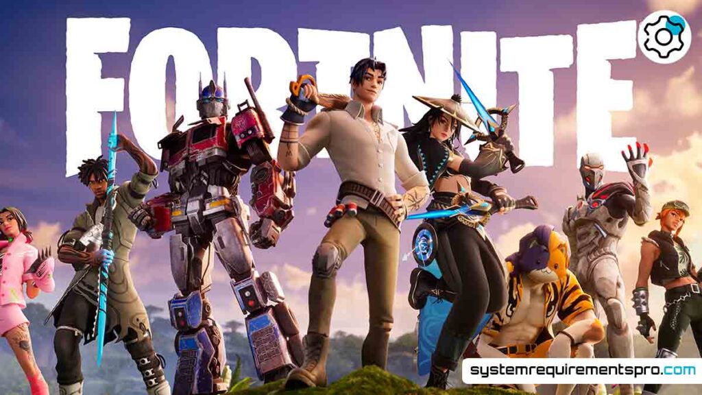 Fortnite System Requirements