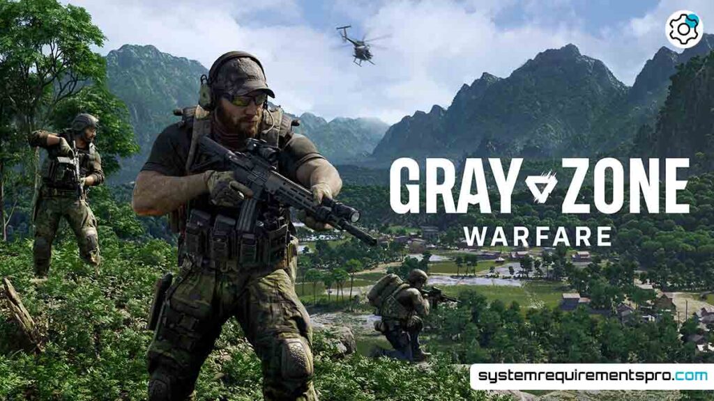Gray Zone Warfare System Requirements
