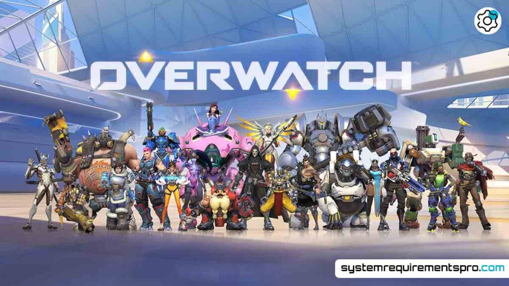 Overwatch System Requirements