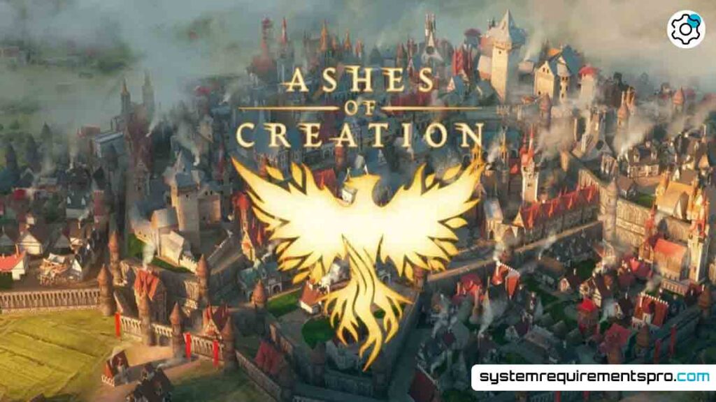 Ashes Of Creation System Requirements