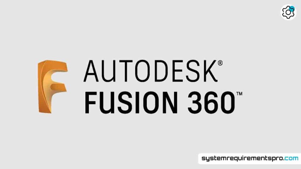 Autodesk Fusion System Requirements