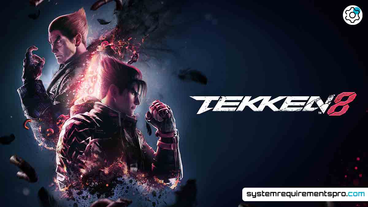Tekken 8 System Requirements