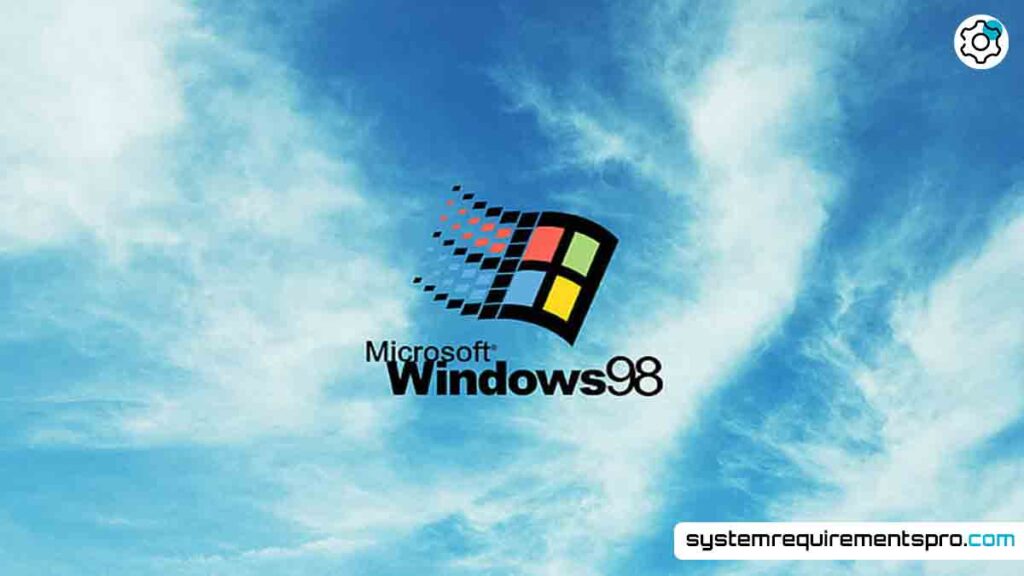 Windows 98 System Requirements