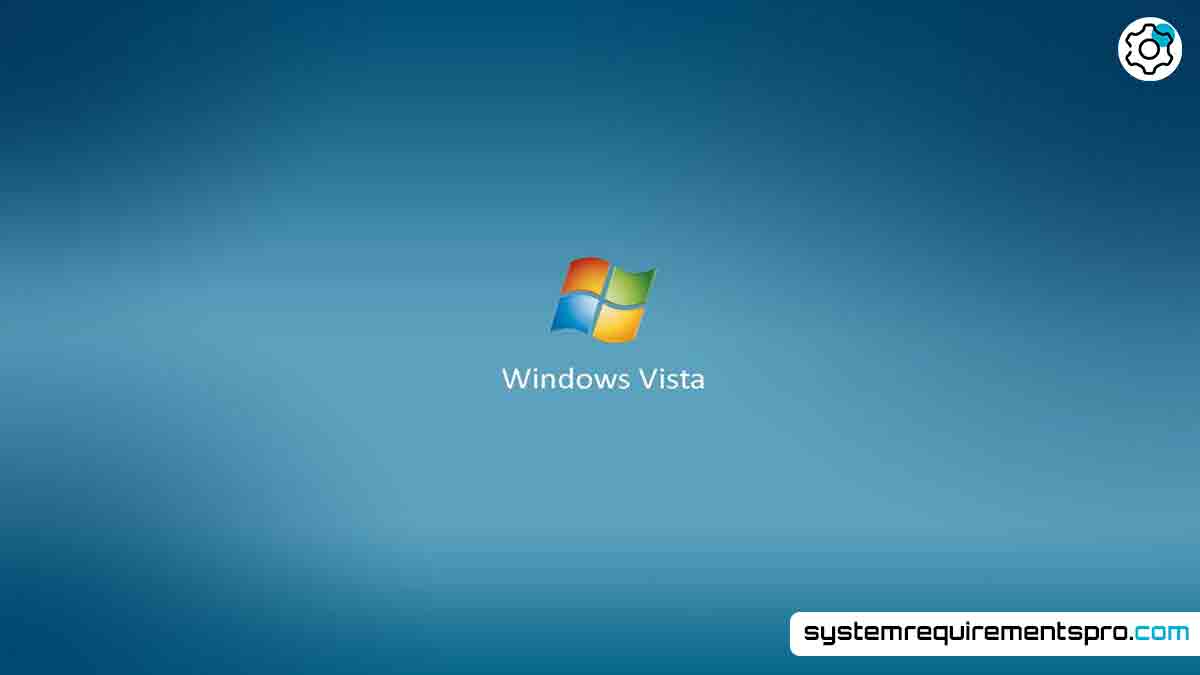 Windows Vista System Requirements