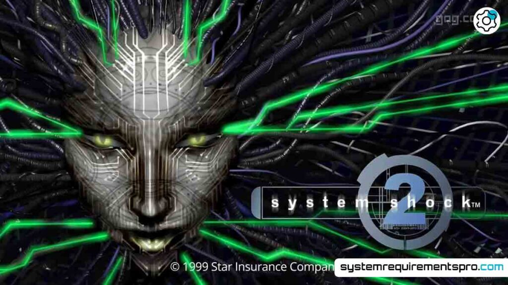 System Shock 2 System Requirements