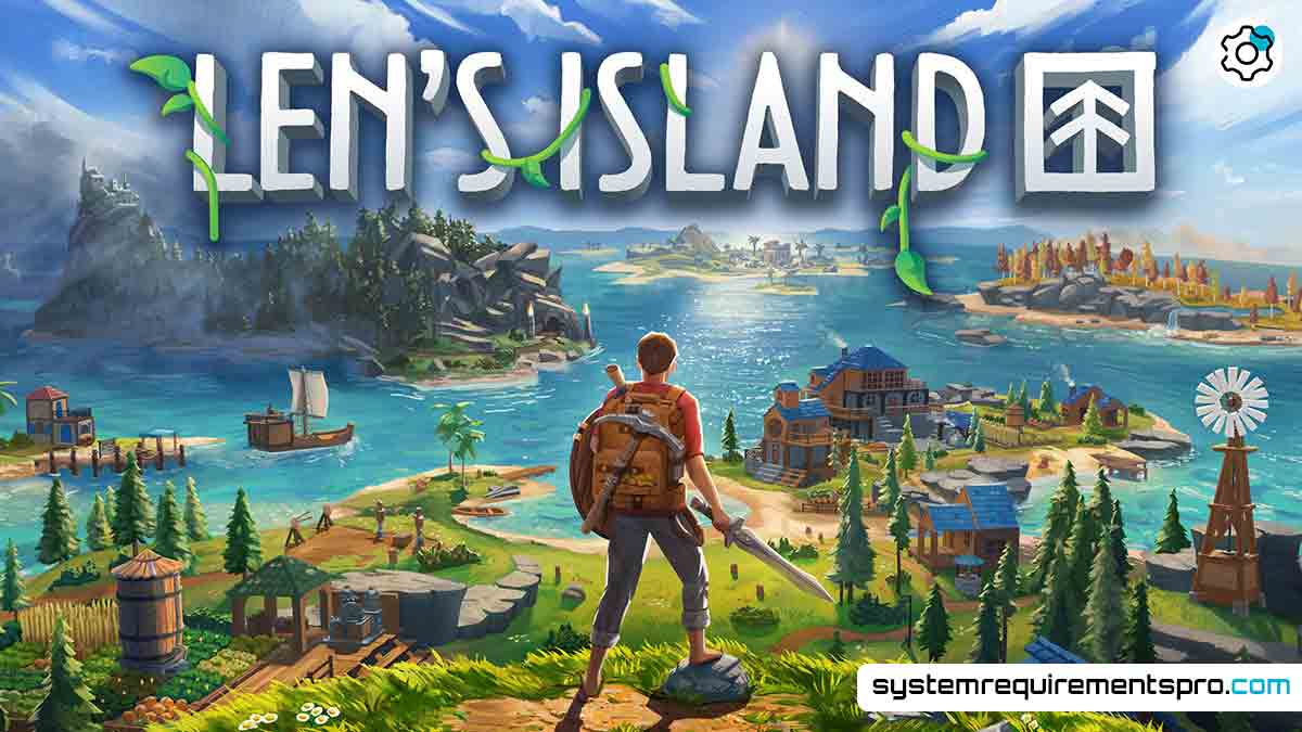 Lens Island System Requirements